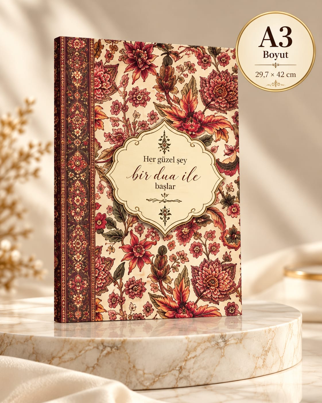 A3 Defter – Her Güzel Şey Bir Dua ile Başlar (Kırmızı Çiçek)