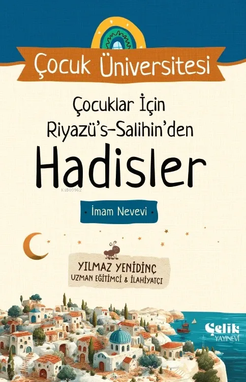 Çocuklar İçin Hadisler – Riyâzü's-Sâlihîn