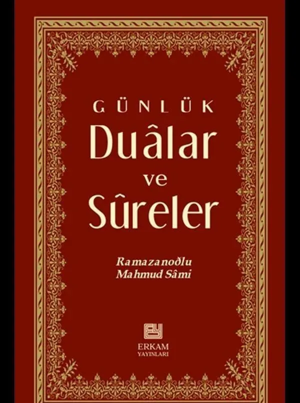 Günlük Dualar ve Sureler – Mahmud Sami Ramazanoğlu