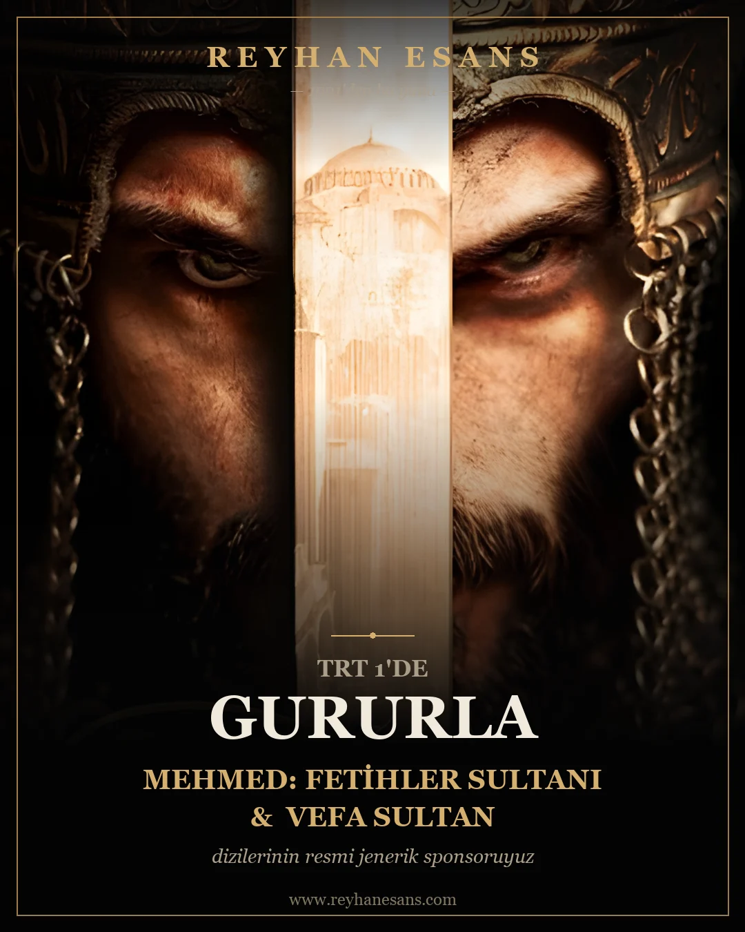 Mehmed: Fetihler Sultanı — Reyhan Esans resmi jenerik sponsoru