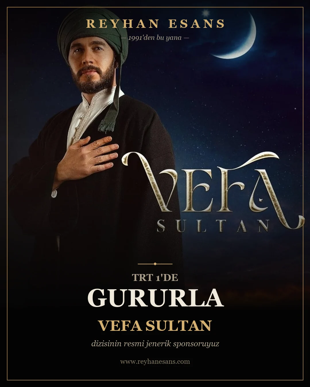 Vefa Sultan — Reyhan Esans resmi jenerik sponsoru